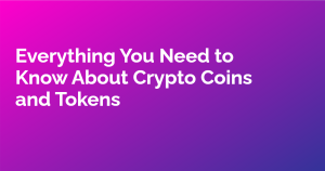 Read more about the article Everything You Need to Know About Crypto Coins and Tokens